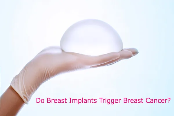 breast implants breast cancer