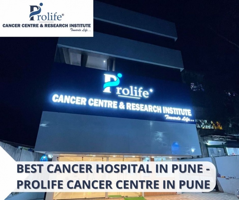 Best Cancer Hospital In Pune Prolife Cancer Centre In Pune