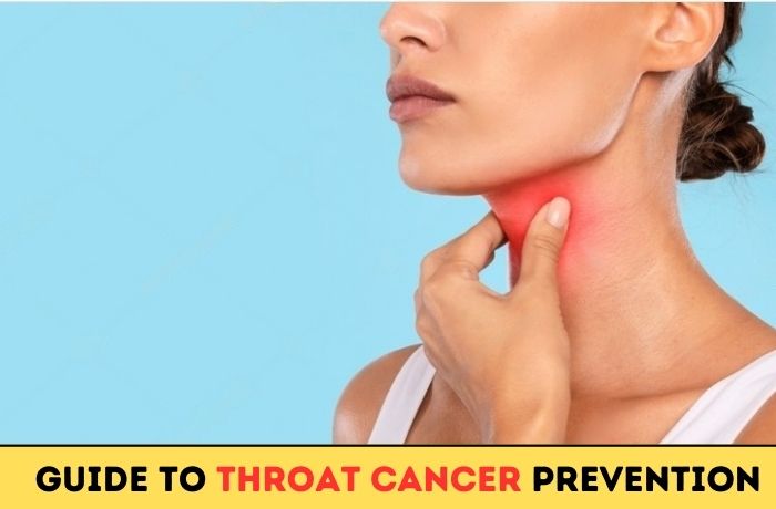 Guide to Throat Cancer Prevention