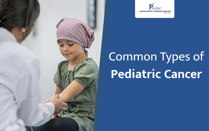 What are the most common types of pediatric cancer