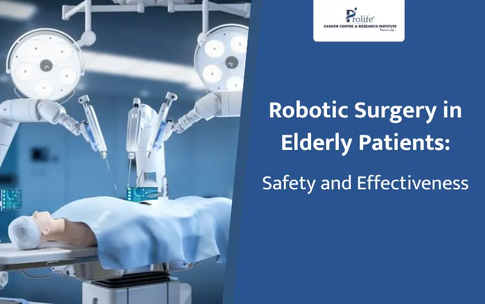 Robotic Surgery in Elderly Patients – How Safe and Effective Is It